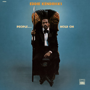 People...Hold on Eddie Kendricks Cover